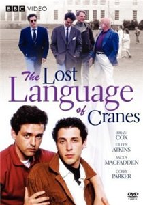 Забытый язык журавлей / The Lost Language of Cranes (1991) онлайн