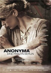 Безымянная - одна женщина в Берлине / Anonyma — Eine Frau in Berlin / Woman in Berlin (2008) онлайн