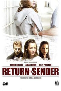 Вернуть отправителю / Return to Sender (2004) онлайн