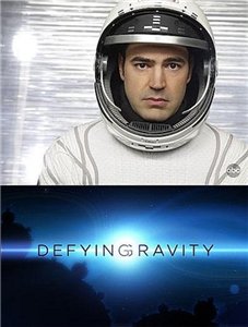 Притяжению вопреки / Defying Gravity (2009) 1 сезон онлайн