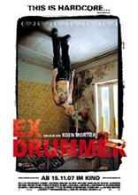 Экс-ударник / Ex Drummer (2007) онлайн