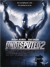 Неоспоримый 2 / Undisputed II: Last Man Standing (2006) онлайн