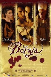 Борджиа / Los Borgia (2006) онлайн