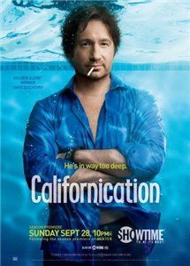 Блудливая Калифорния / Калифорнийский блудник / Californication (2008) 2 сезон