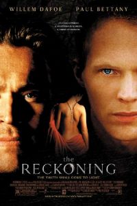 День расплаты / The Reckoning (2003)