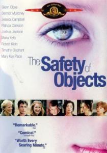 Безопасность вещей / The Safety of Objects (2001)