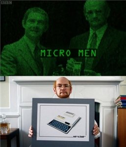 Люди – компьютеры / Micro Men (2009) онлайн