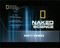 National Geographic: С точки зрения науки: Грязная бомба / National Geographic: Dirty Bombs (2009) онлайн