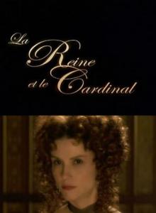 Королева и кардинал / La reine et le cardinal (2009)