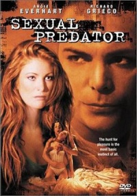 Последний крик / Last Cry: Sexual predator (2001)