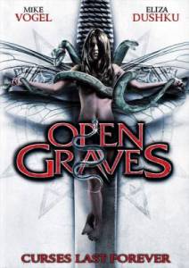 Разверстые могилы / Open Graves (2009) онлайн