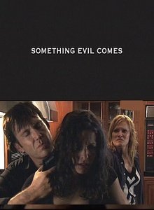 Предчувствие зла / Something Evil Comes (2009) онлайн