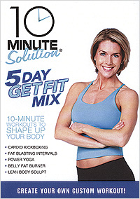Красота за 10 минут. Пятидневный комплекс / 10 Minute Solution - 5 Day Get Fit Mix (2008) онлайн