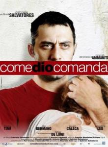 Как Бог прикажет / Come Dio comanda (2008) онлайн