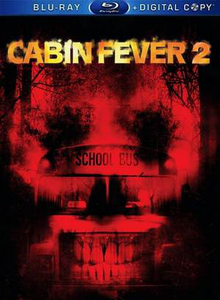 Лихорадка: Весеннее обострение / Cabin Fever 2: Spring Fever (2009) онлайн