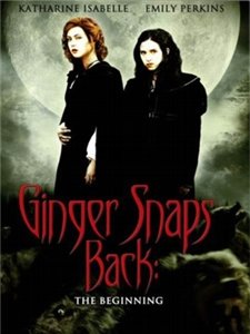 Рождение оборотня / Ginger Snaps Back: The Beginning (2004) онлайн