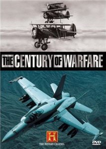 Войны XX столетия / The Century of Warfare (2006)