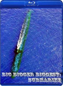 Чудеса Инженерии: Субмарина апокалипсиса / Big Bigger Biggest: Submarine (2009) онлайн