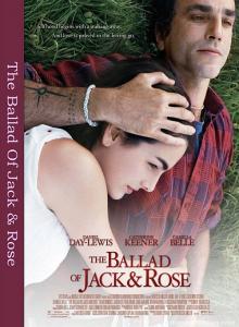 Баллада о Джеке и Роуз / The Ballad of Jack and Rose (2005) онлайн