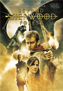 Принц воров / По ту сторону Шервуда / Beyond Sherwood Forest (2009) онлайн