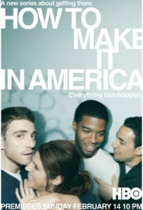 Как преуспеть в Америке / How to Make It in America (2010) 1 сезон онлайн