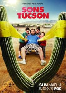 Сынки Тусона / Sons of Tucson (2010) 1 сезон