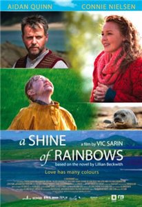 Сияние радуги / A Shine of Rainbows (2009)