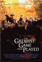 Величайшая из игр / The Greatest Game Ever Played (2005) онлайн