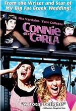 Конни и Карла, или В шоу только девушки / Connie and Carla (2004) онлайн