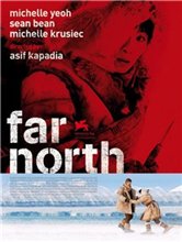 Нереальный север / Far North (2007) онлайн