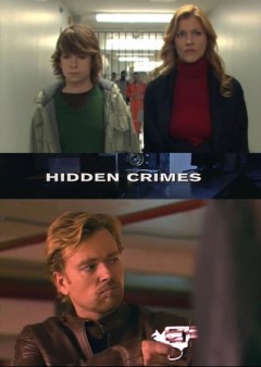 Скрытые преступления / Hidden Crimes (2009) онлайн