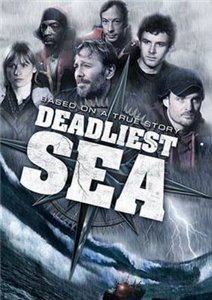 Смертельное море / Deadliest Sea (2009) онлайн