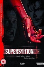 Суеверие / Superstition (1982) онлайн