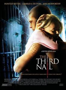Третий гвоздь / Third Nail (2008) онлайн