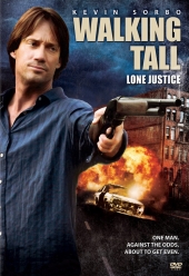 Широко шагая 3: Правосудие в одиночку / Walking Tall: Lone Justice (2007) онлайн