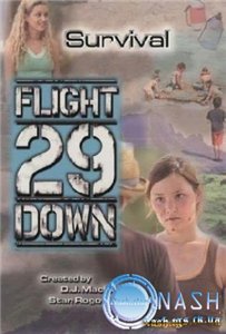 Затерянные на острове / Flight 29 Down (2005) 1,2,3 сезоны онлайн
