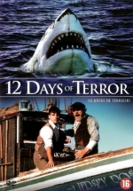 12 дней страха / 12 Days of Terror (2004)