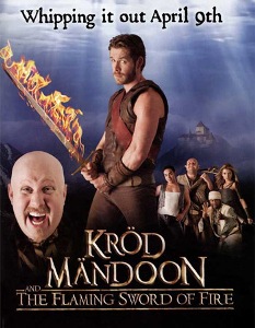Крод Мандун и Огненный Меч / Krod Mandoon and the Flaming (2009) онлайн