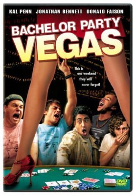 Мальчишник в Лас-вегасе / Vegas baby / Bachelor Party Vegas (2006)