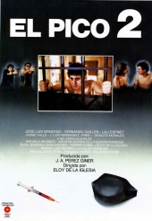 Игла 2 / El Pico 2 (1984)