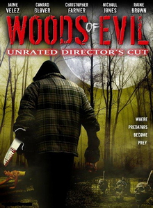 Хозяин мертвого леса / Woods of Evil (2005) онлайн