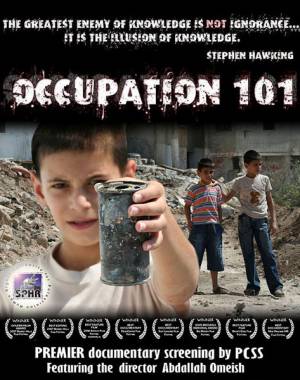 Оккупация 101 / Occupation 101 (2006) онлайн