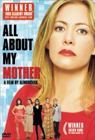 Всё О Моей Матери / Todo Sobre Mi Madre (1999) онлайн