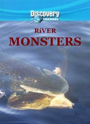 Речные монстры / River monsters (2010) 1 сезон