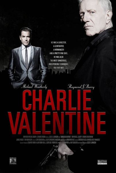 Чарли Валентин / Charlie Valentine (2009)