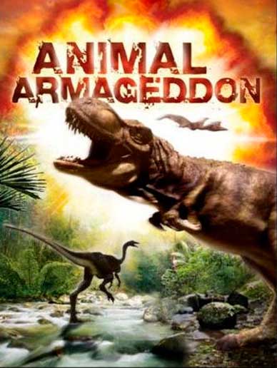 Армагеддон животных / Animal Armageddon (2009)