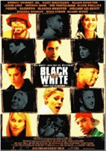 Черное и белое / Black And White (1999) онлайн