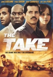 Реванш / The Take (2007) онлайн