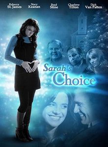 Выбор Сары / Sarah's Choice (2009) онлайн