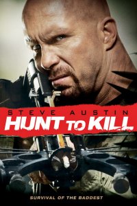 Поймать, чтобы убить / Hunt to Kill (2010) онлайн